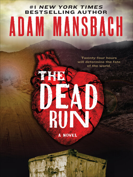 Title details for The Dead Run by Adam Mansbach - Wait list